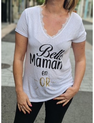 Tee-shirt "Belle maman en or" blanc