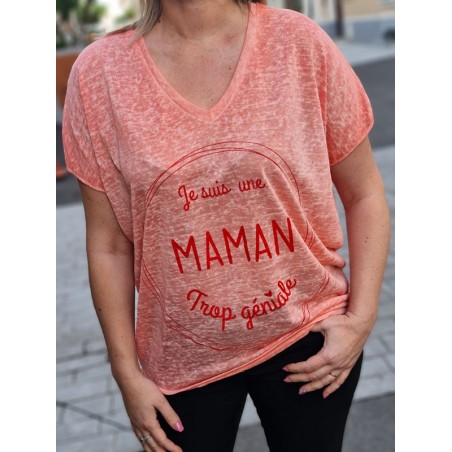 Tee-shirt "Je suis une maman trop géniale" corail